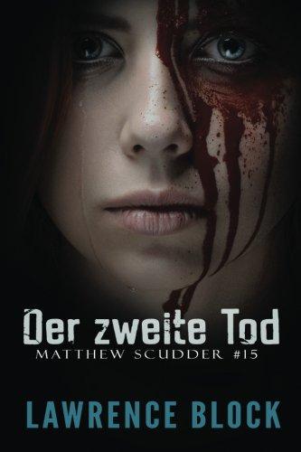 Der zweite Tod (Matthew Scudder, Band 15)