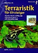 Terraristik für Einsteiger