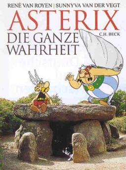 Asterix. Die ganze Wahrheit