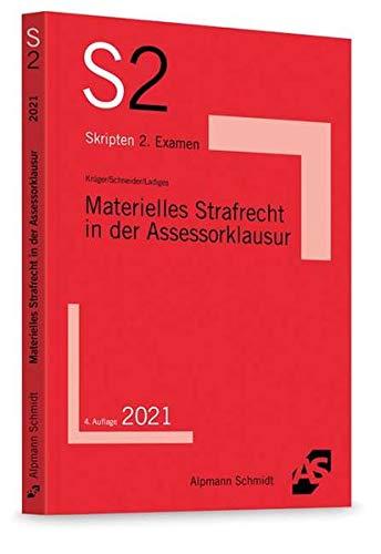 Materielles Strafrecht in der Assessorklausur