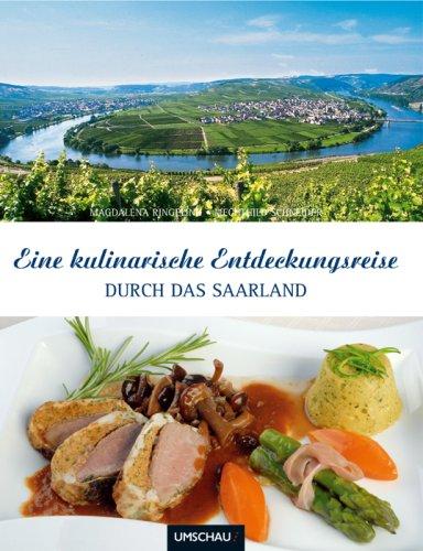 Eine kulinarische Entdeckungsreise durch das Saarland