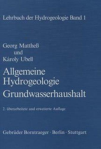 Lehrbuch der Hydrogeologie / Allgemeine Hydrogeologie -  Grundwasserhaushalt