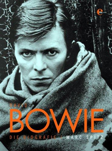 David Bowie: Die Biografie