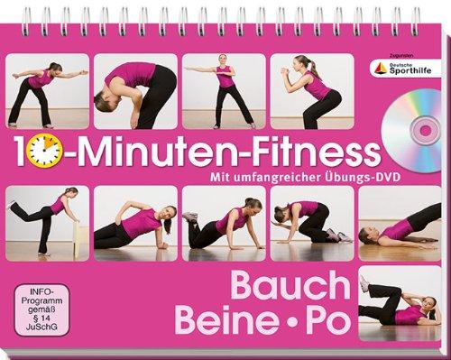 10-Minuten-Fitness Bauch, Beine Po: Mit umfangreicher Übungs-DVD