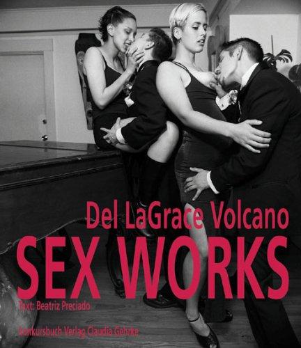 Sexwork 1979-2005. 1979-2005. From Love Bites to Postporn