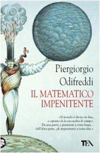 Il matematico impenitente