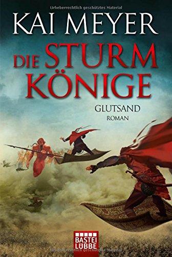 1001-Nacht-Trilogie: Die Sturmkönige - Glutsand: Roman. Cinemascope-Ausgabe