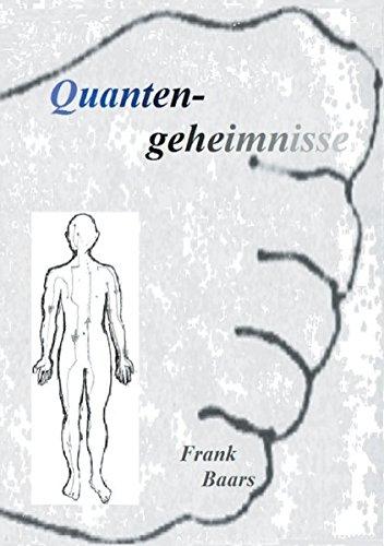 Quantengeheimnisse: Baars'sches Füßedrücken