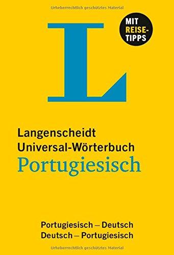 Langenscheidt Universal-Wörterbuch Portugiesisch: Portugiesisch-Deutsch/Deutsch-Portugiesisch (Langenscheidt Universal-Wörterbücher)