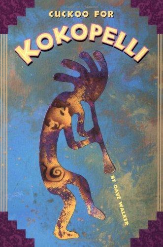 Cuckoo for Kokopelli