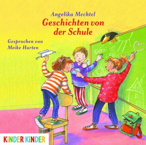 Geschichten von der Schule