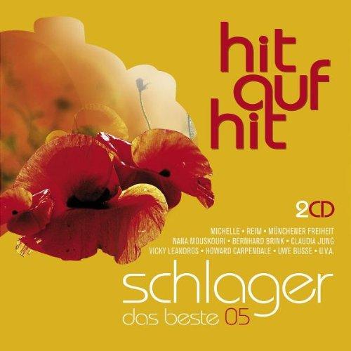 Hit Auf Hit Schlager-Das Beste 2005