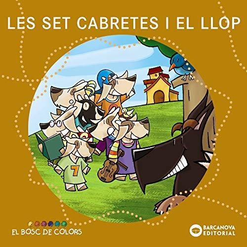 Les set cabretes i el llop (Llibres infantils i juvenils - El bosc de colors, Band 1460578)