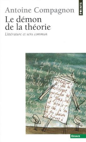 Le démon de la théorie : littérature et sens commun