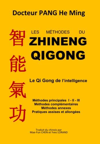 Les méthodes du Zhineng Qigong