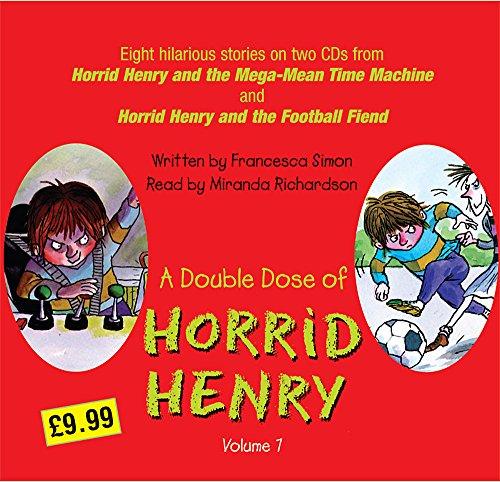 Double Dose of Horrid Henry: "Horrid Henry and the Mega-mean Time Machine", "Horrid Henry and the Football Fiend"