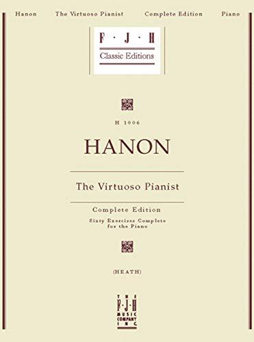 Charles Hanon The Virtuoso Pianist Complete Edition Pf