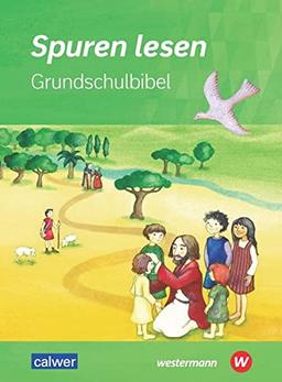 Spuren lesen Grundschulbibel