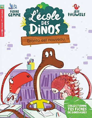 L'école des dinos. Vol. 8. Bronto est nouveau