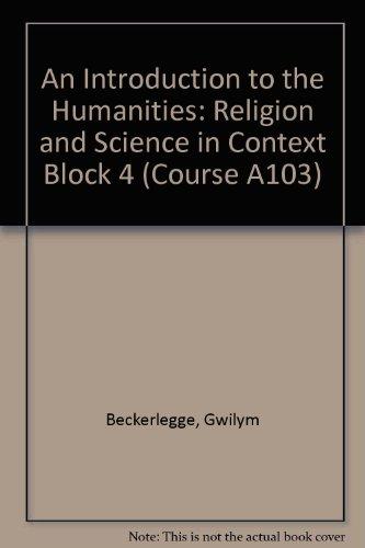 Religion and Science in Context (Block 4) (Course A103)