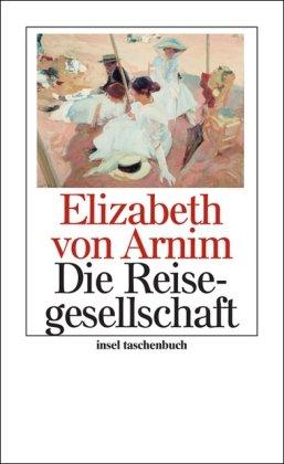 Die Reisegesellschaft: Roman (insel taschenbuch)