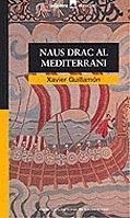 Naus drac al Mediterrani (El Corsari, Band 45)