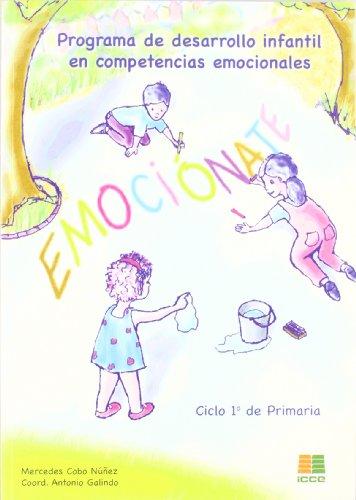 Emociónate, programa de desarrollo infantil en competencias emocionales, Educación Primaria, 1 ciclo