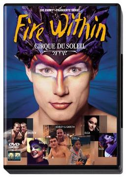 Cirque du Soleil - Fire Within [3 DVDs]