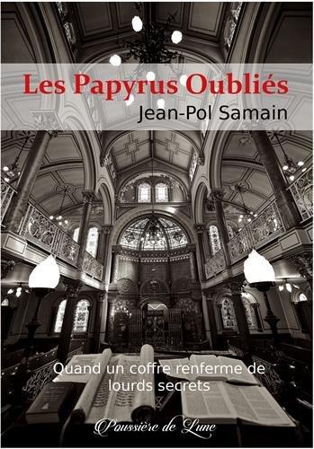 Les papyrus oubliés