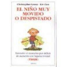 **EL NIÑO MUY MOVIDO O DESPISTADO: UNDERSTANDING ADHD (FUERA DE CATALOGO)