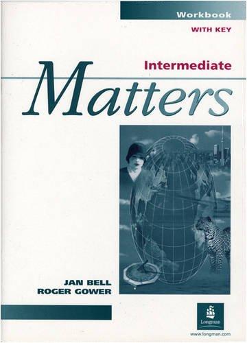 Intermediate Matters: Workbk. w. Key