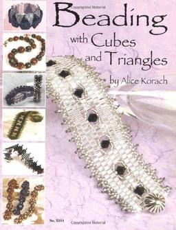 Beading with Cubes and Triangles