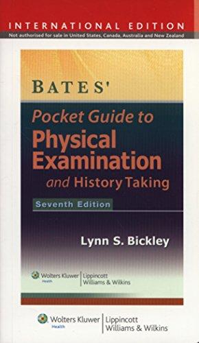 Bates' Pocket Guide to Physical Examination and History Taking. International Edition