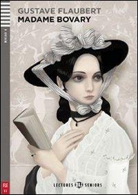 Young Adult Eli Readers: Madame Bovary + CD (Lectures Eli Seniors Niveau 4)