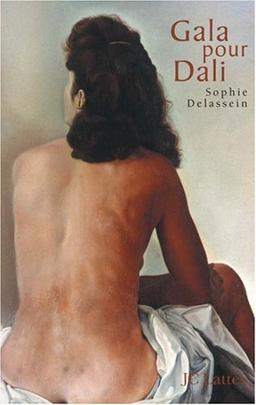 Gala pour Dali : biographie d'un couple