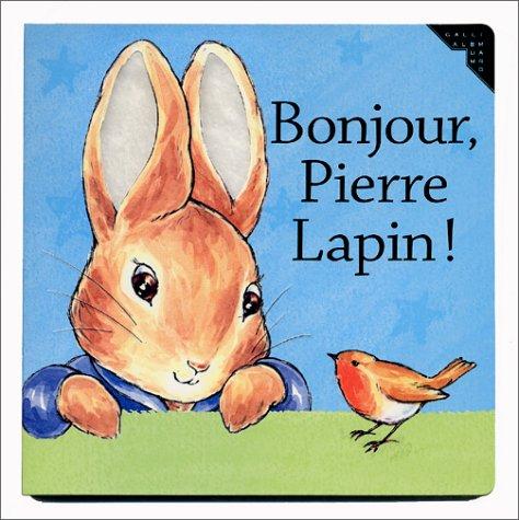 Bonjour, Pierre Lapin !