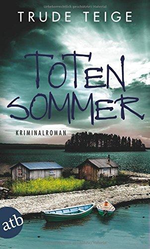 Totensommer: Kriminalroman