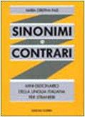 Sinonimi e Contrari - Mini-Dizionario Della Lingua Italiana