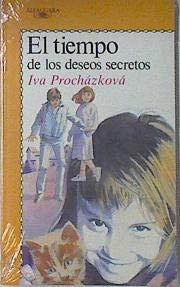 Tiempo de los deseos secretos, el