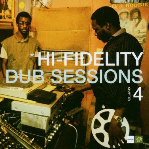 Hi-Fidelity Dub Sessions Chapter 4