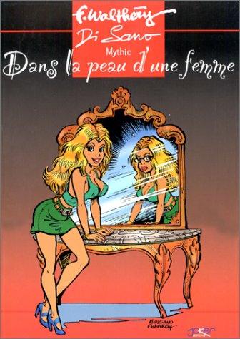 Dans la peau d'une femme : Tome 2