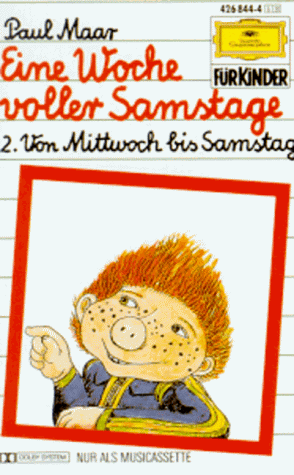 Eine Woche voller Samstage, Cassetten, Tl.2, Von Mittwoch bis Samstag, 1 Cassette