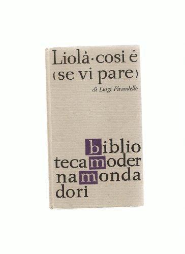 Liola Cosi e (se vi pare)