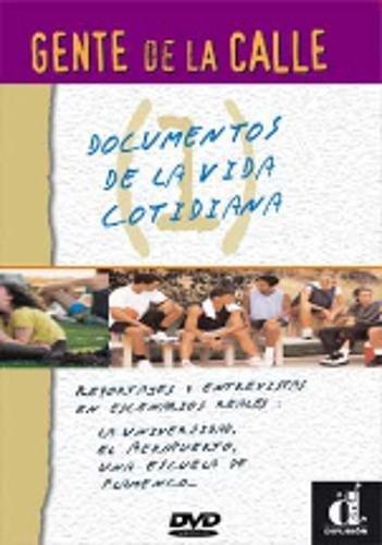 Gente de la calle 1, guide didactica : documentos de la vida cotidiana