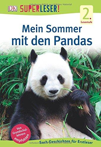 SUPERLESER! Mein Sommer mit den Pandas: 2. Lesestufe Sach-Geschichten für Erstleser