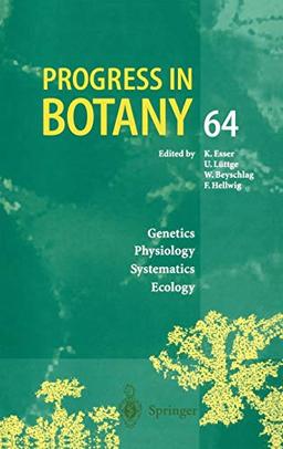 Progress in Botany: Genetics Physiology Systematics Ecology (Progress in Botany, 64, Band 64)