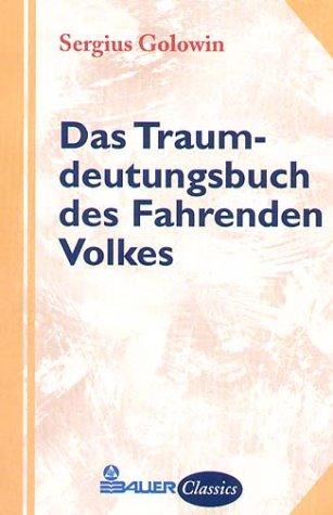 Das Traumdeutungsbuch des Fahrenden Volkes