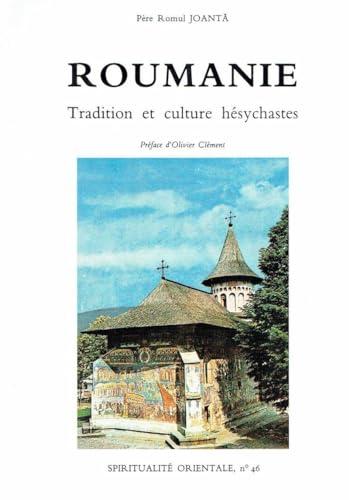 Roumanie : tradition et culture hésychastes