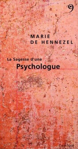 La sagesse d'une psychologue