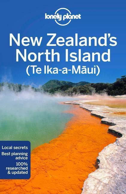 New Zealand's North Island : Te Ika-a-Maui